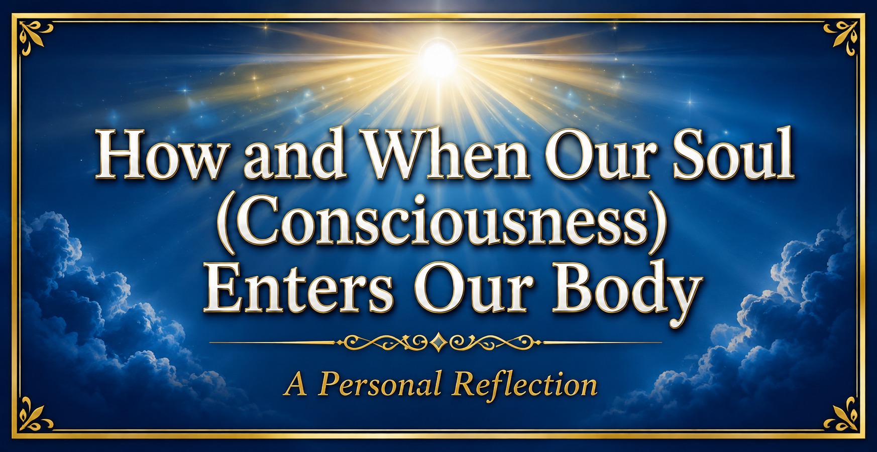 soul
                          enters body headere