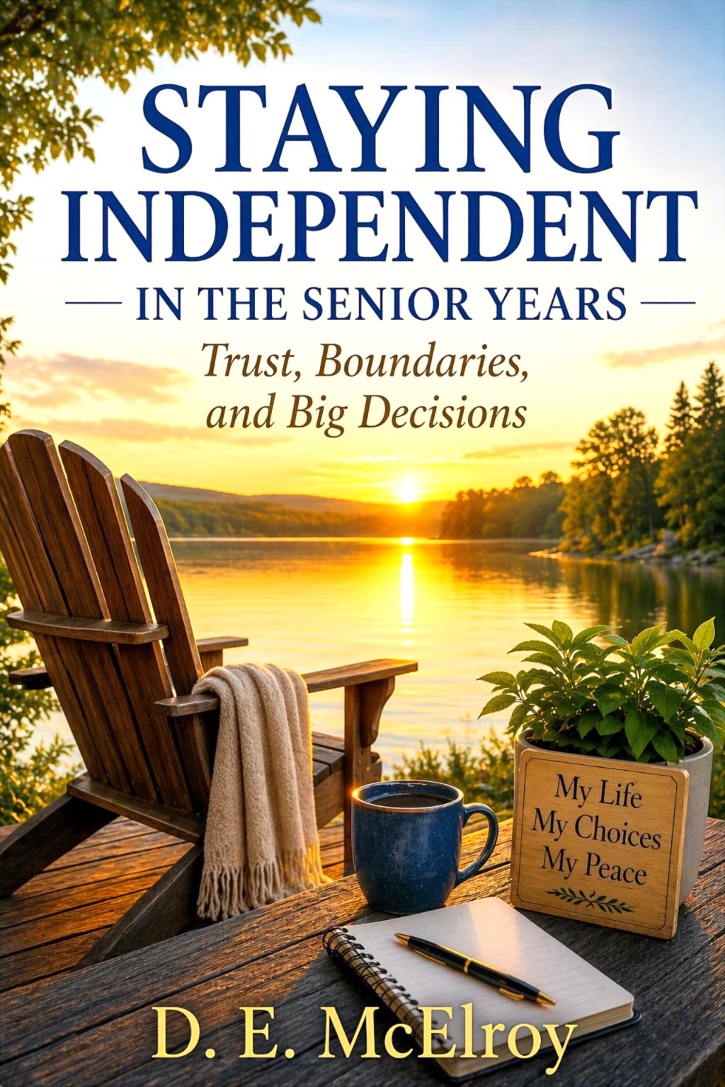staying
                  independent
