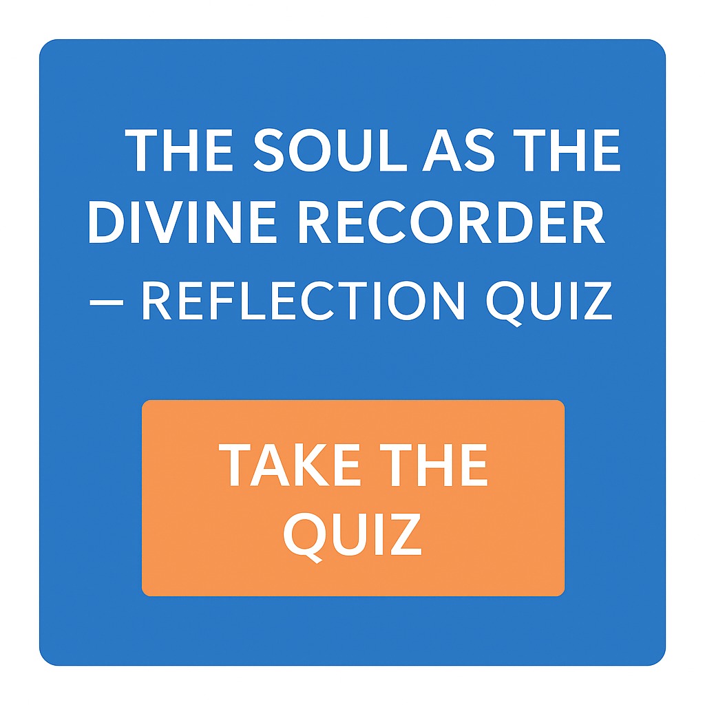 soul as recording device